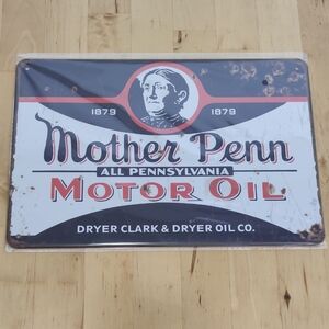 Vintage Mother Penn Motor Oil Sign